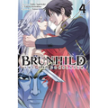 Brunhild the Dragonslayer, Vol. 4 (Manga)