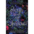 Reign of Shadows