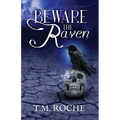 Beware the Raven