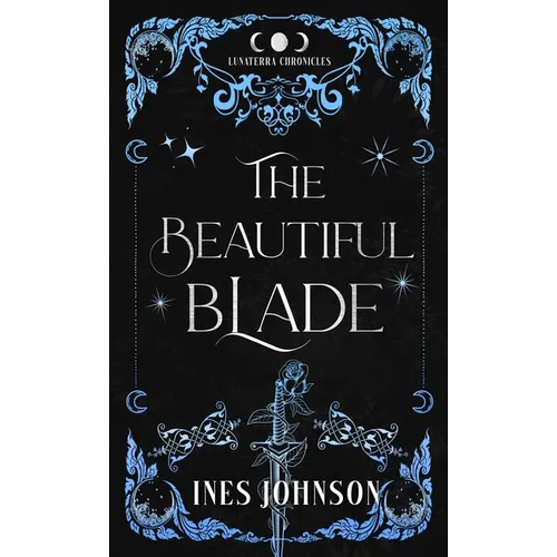 The Beautiful Blade