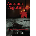Autumn Nightmare
