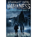 Straight Into Darkness