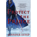 Protect the Prince: A Crown of Shards Novel