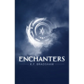 Enchanters
