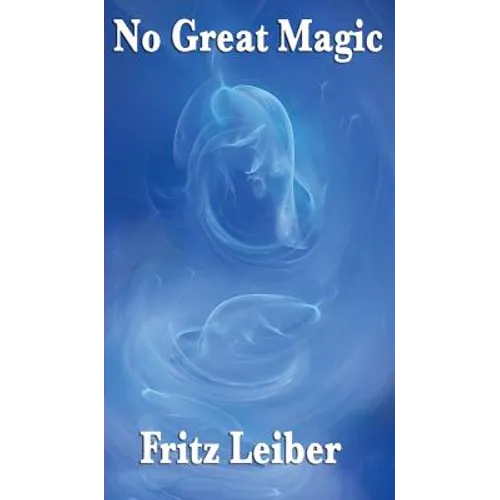No Great Magic: A Positronic Book