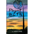 Project M.L.T.N.