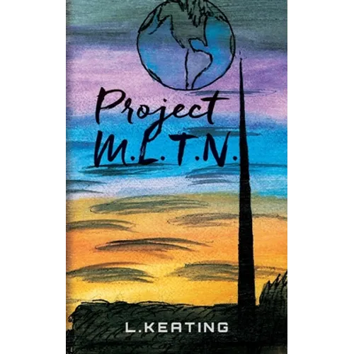 Project M.L.T.N.