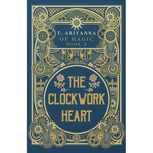 The Clockwork Heart