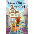 Milly and the Tale from Across the Street