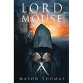 Lord Mouse