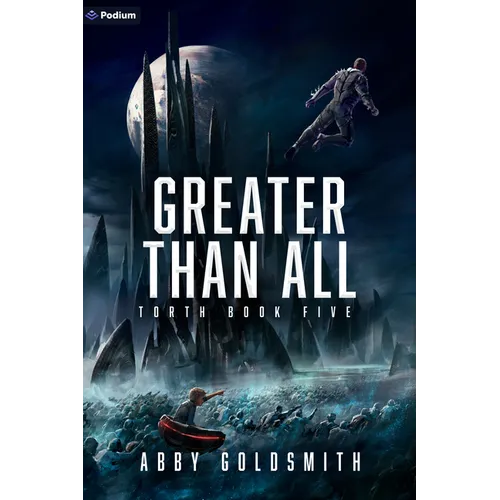 Greater Than All: A Dark Sci-Fi Epic Fantasy