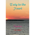 Duty to the Heart: Esperance