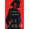 A Gathering of Shadows