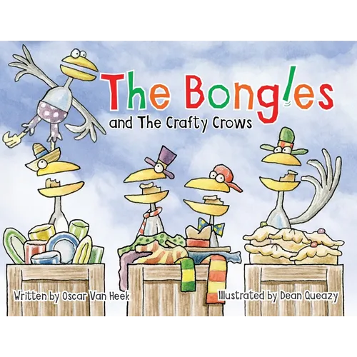 The Bongles and the Crafty Crows