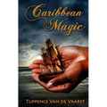 Caribbean Magic: July, 1665