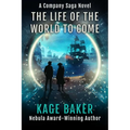 The Life of the World to Come