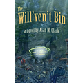 The Will'ven't Bin