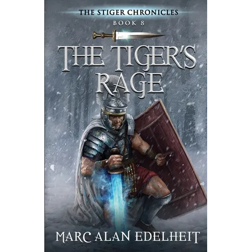 The Tiger's Rage: The Stiger Chronicles