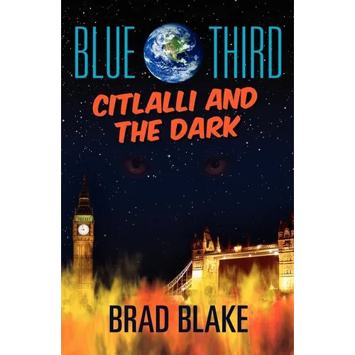 Blue Third - Citlalli and the Dark