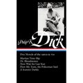 Philip K. Dick: Five Novels of the 1960s & 70s (Loa #183): Martian Time-Slip / Dr. Bloodmoney / Now Wait for Last Year / Flow My Tears, Thepoliceman S