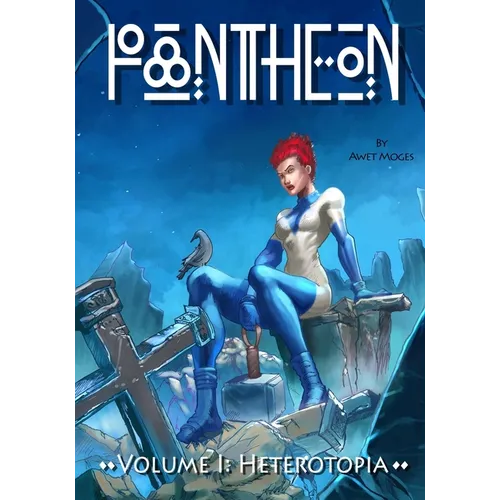Pantheon: Heterotopia