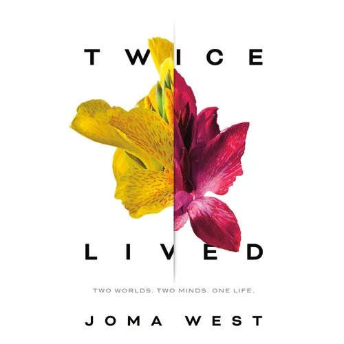 Twice Lived