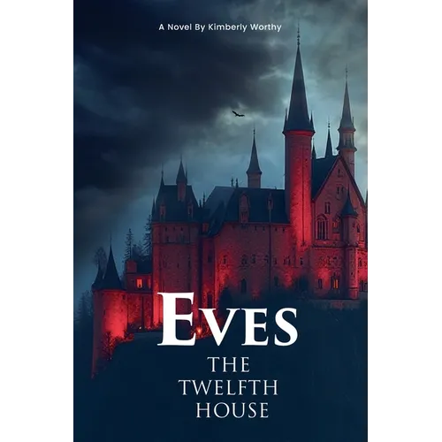 Eves: The Twelfth House