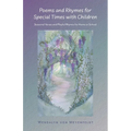 Poems and Rhymes for Special Times with Children: Seasonal Verses and Playful Rhymes for Home or School
