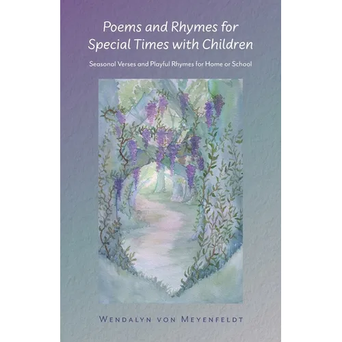Poems and Rhymes for Special Times with Children: Seasonal Verses and Playful Rhymes for Home or School