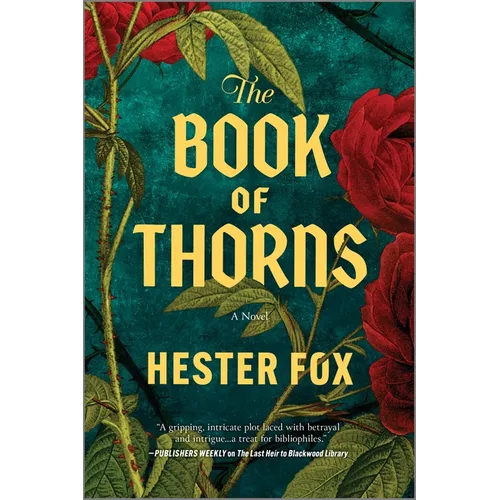 The Book of Thorns: An Enchanting Tale of Two Sisters Connected by Magic