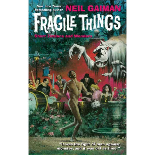 Fragile Things: Short Fictions and Wonders