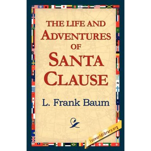 The Life and Adventures of Santa Clause