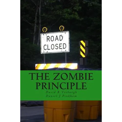 The Zombie Principle