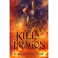 Kill the Dragon