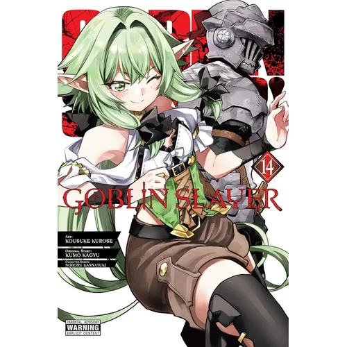 Goblin Slayer, Vol. 14 (Manga): Volume 14