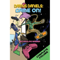 Darius Daniels: Game On!: The Complete Volume (Books 1, 2, and 3)