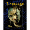 Unbidden (Classic Reprint): A Roleplaying Game of Horrors, Secrets, and Legends