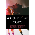 A Choice of Gods