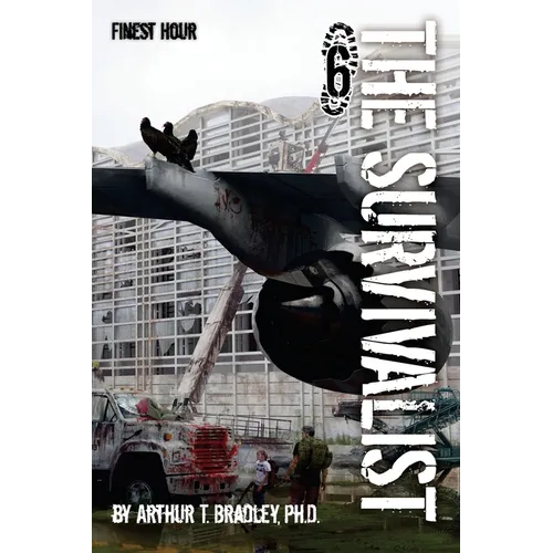 The Survivalist (Finest Hour)