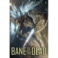 Bane of the Dead