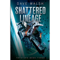 Shattered Lineage