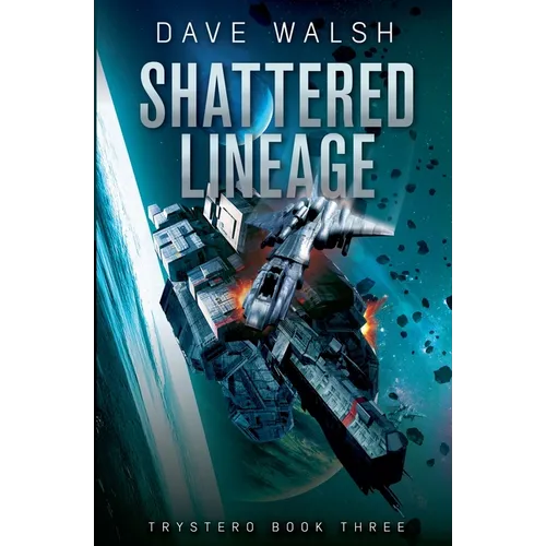 Shattered Lineage