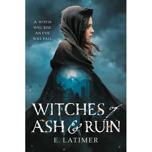 Witches of Ash and Ruin