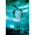 Midnight City: A Conquered Earth Novel