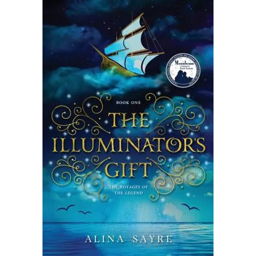 The Illuminator's Gift
