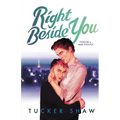 Right Beside You