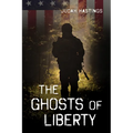 The Ghosts of Liberty