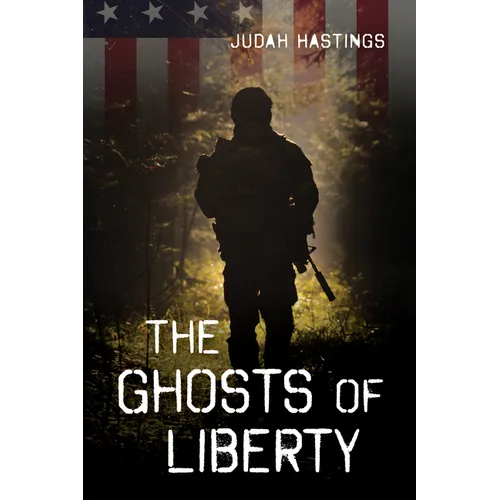 The Ghosts of Liberty