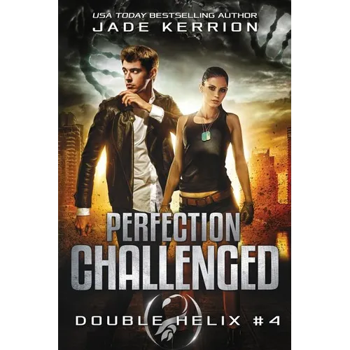Perfection Challenged: A Double Helix Novel