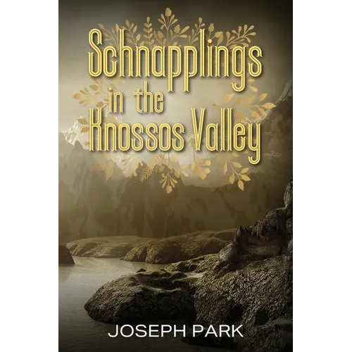 Schnapplings in the Knossos Valley